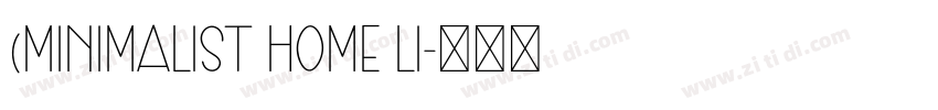 (Minimalist Home Li字体转换